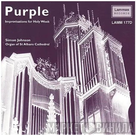Simon Johnson  - Purple (Improvisations For Holy Week)