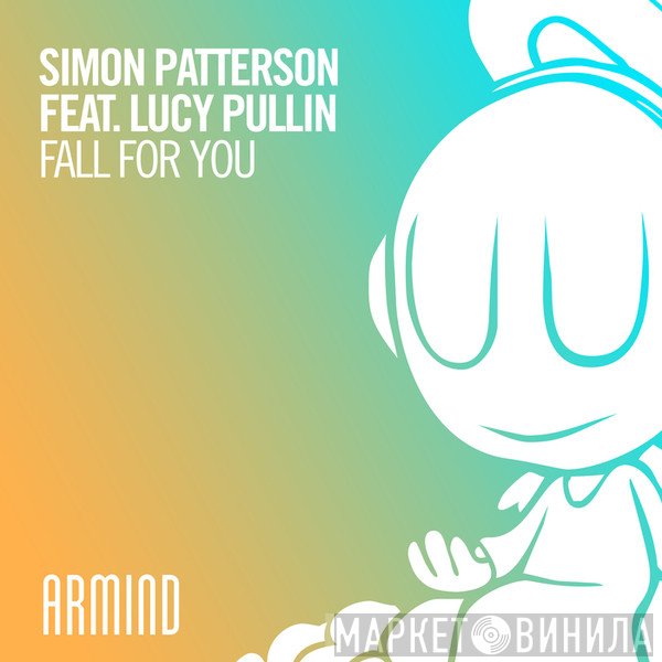 Simon Patterson Feat. Lucy Pullin  - Fall For You