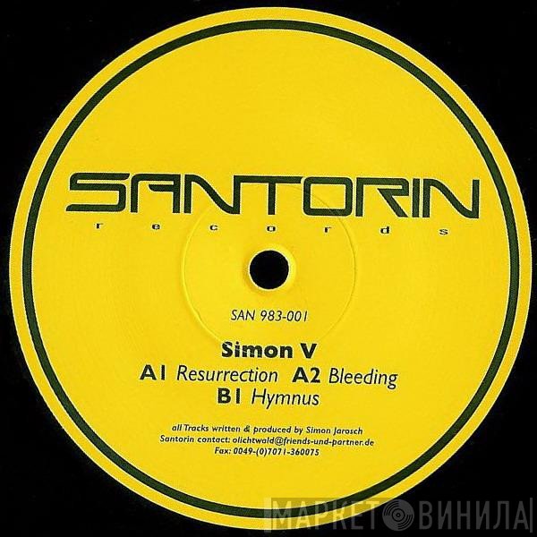 Simon V - Resurrection / Bleeding