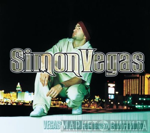 Simon Vegas Feat. Denyo, Paolo 77 & Illo 77  - Vegas' World