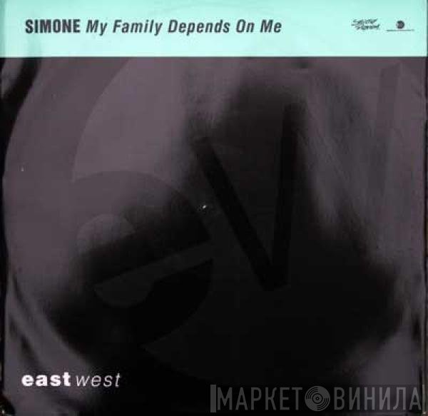 Simone - My Family Depends On Me
