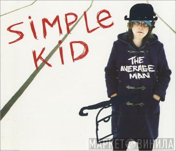 Simple Kid - The Average Man