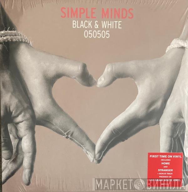Simple Minds - Black & White 050505