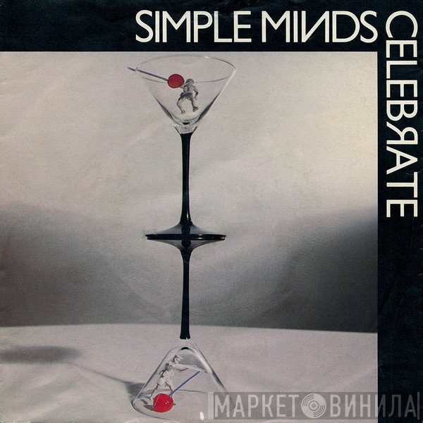 Simple Minds  - Celebrate