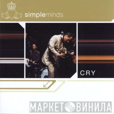 Simple Minds  - Cry