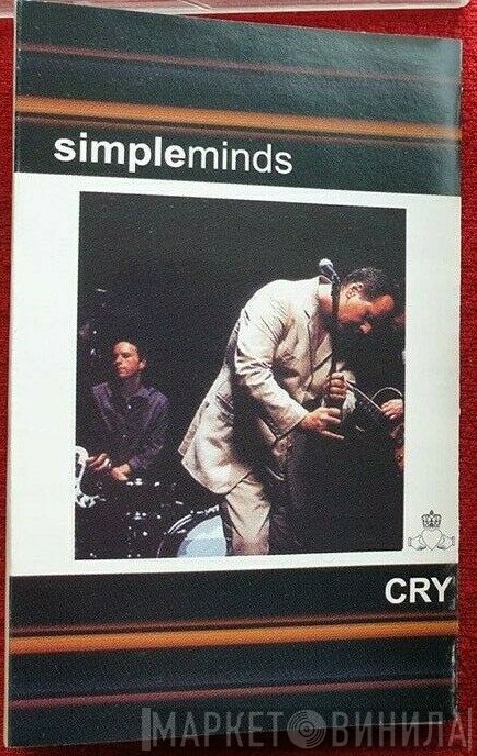 Simple Minds  - Cry