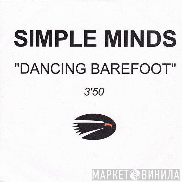 Simple Minds - Dancing Barefoot