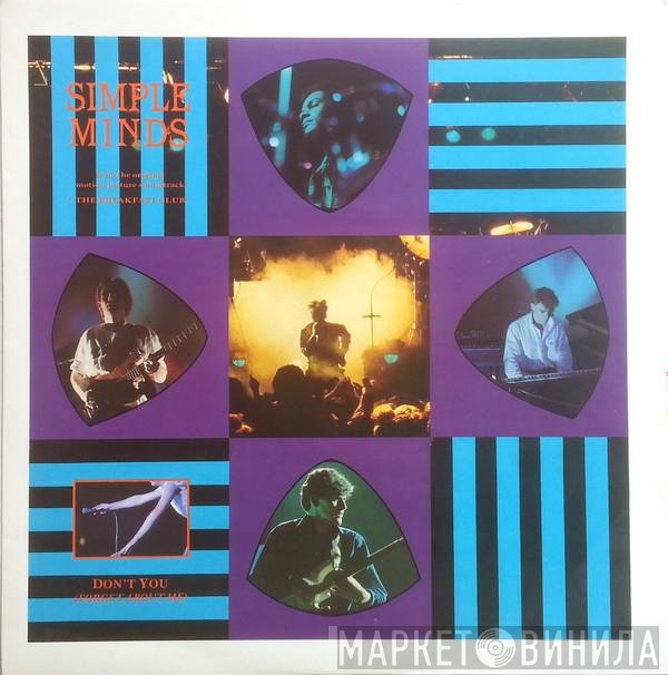 Simple Minds - Don't You (Forget About Me)