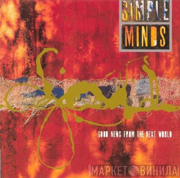 Simple Minds - Good News From The Next World