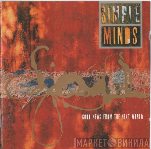 Simple Minds  - Good News From The Next World