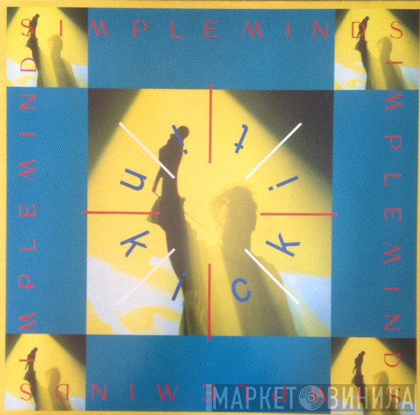 Simple Minds  - Kick It In