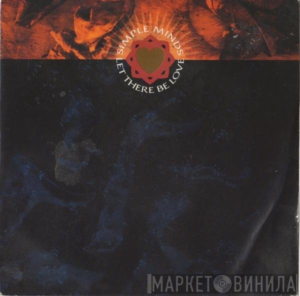 Simple Minds - Let There Be Love