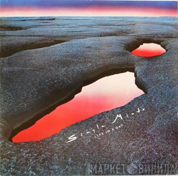 Simple Minds  - Life In A Day