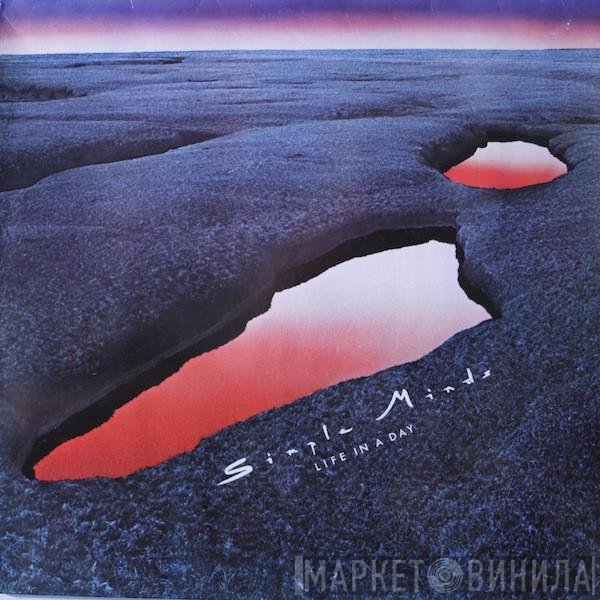 Simple Minds  - Life In A Day
