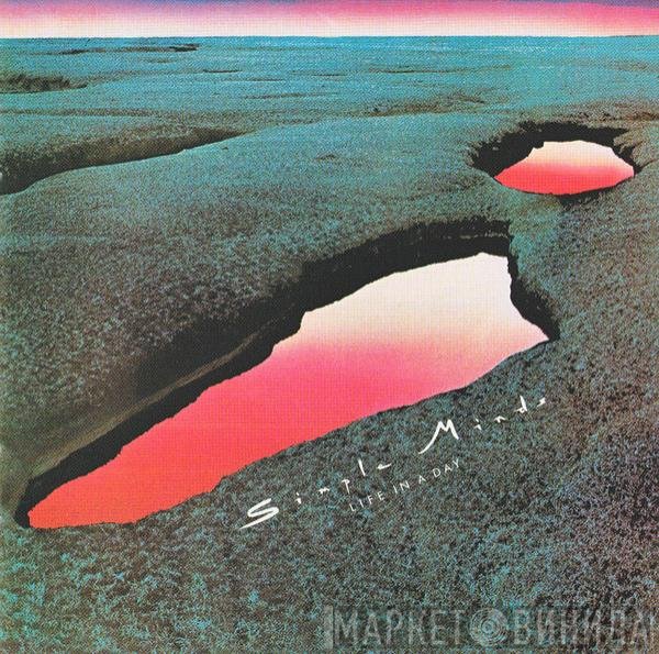 Simple Minds  - Life In A Day