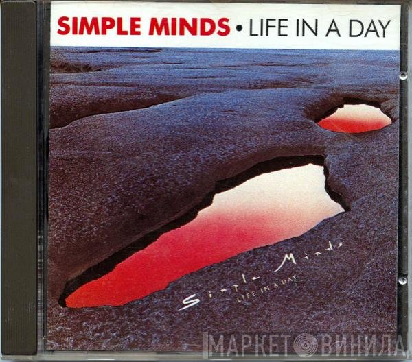 Simple Minds  - Life In A Day