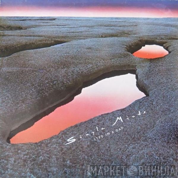 Simple Minds  - Life In A Day