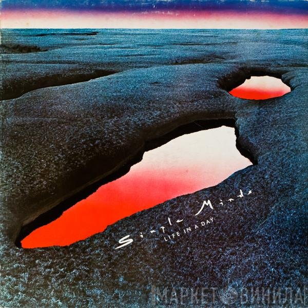 Simple Minds  - Life In A Day