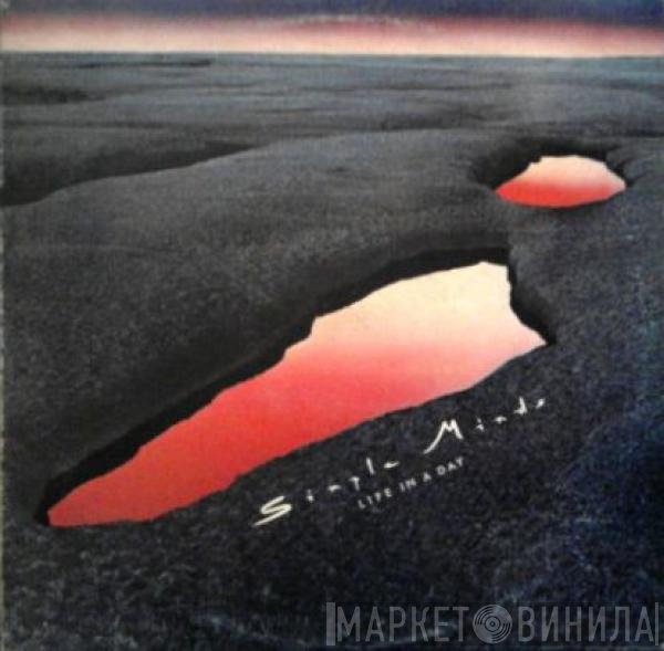 Simple Minds  - Life In A Day