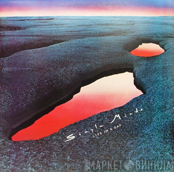 Simple Minds  - Life In A Day