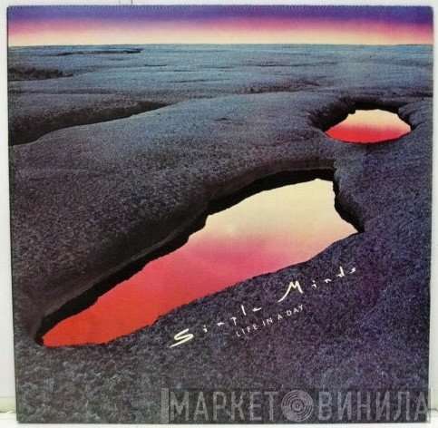 Simple Minds  - Life In A Day