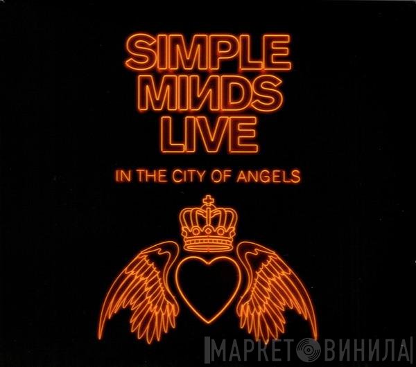 Simple Minds - Live In The City Of Angels