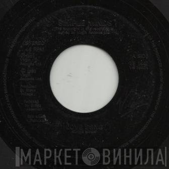 Simple Minds - Love Song / Alive And Kicking