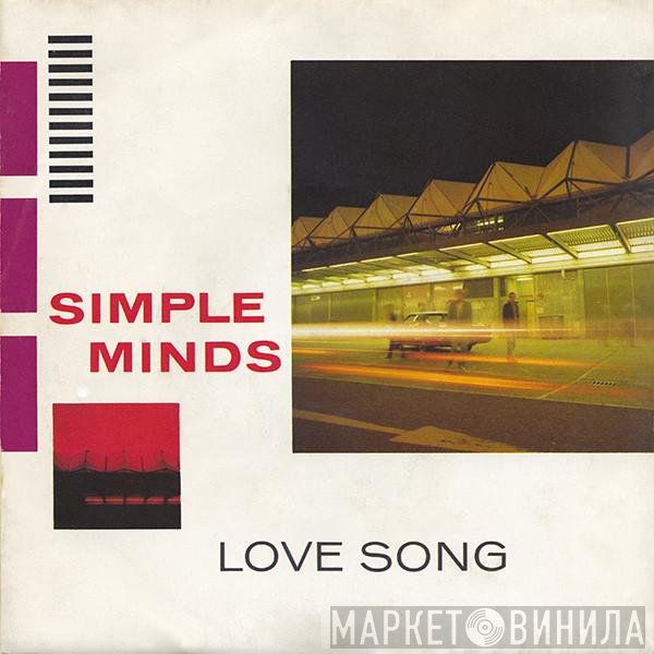 Simple Minds  - Love Song
