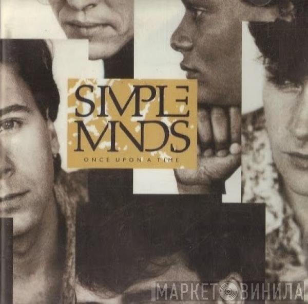 Simple Minds - Once Upon A Time
