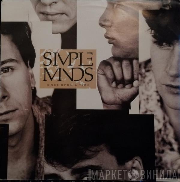 Simple Minds - Once Upon A Time