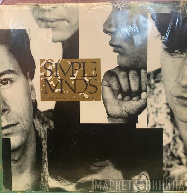 Simple Minds  - Once Upon A Time