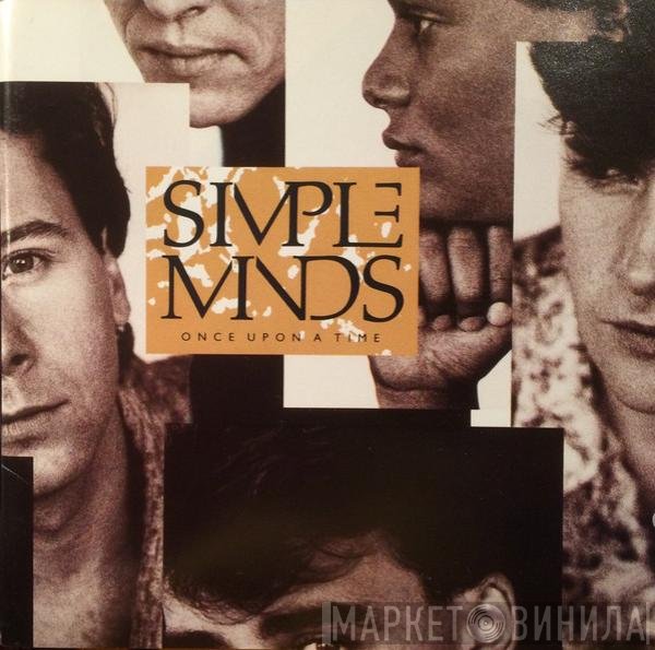 Simple Minds  - Once Upon A Time