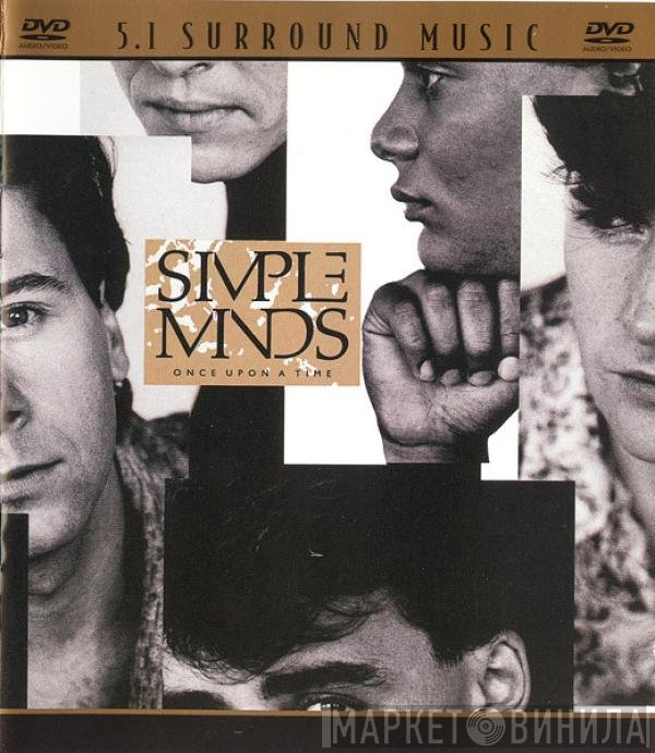 Simple Minds  - Once Upon A Time
