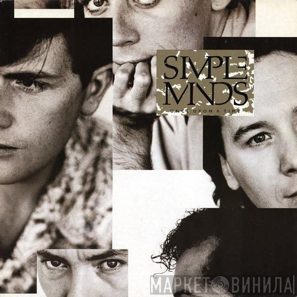 Simple Minds  - Once Upon A Time