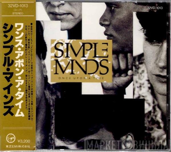 Simple Minds  - Once Upon A Time