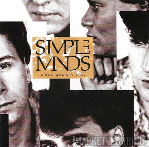 Simple Minds  - Once Upon A Time