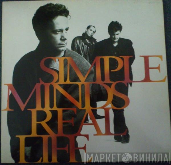Simple Minds  - Real Life