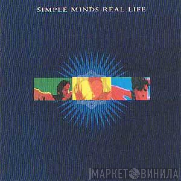 Simple Minds  - Real Life