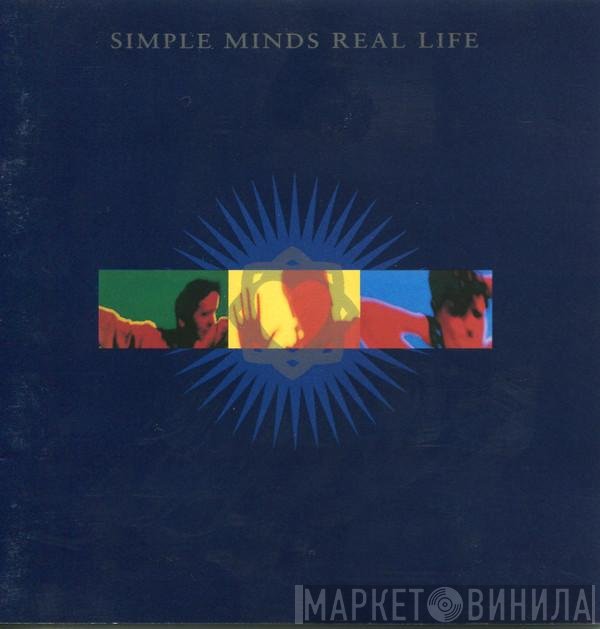 Simple Minds  - Real Life
