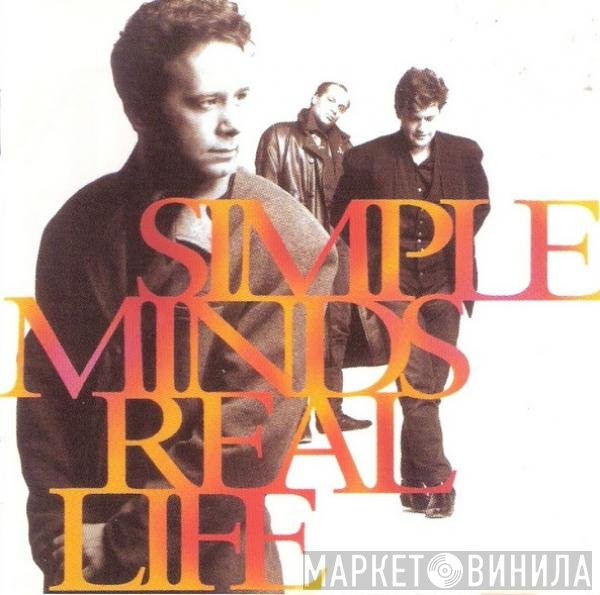 Simple Minds  - Real Life