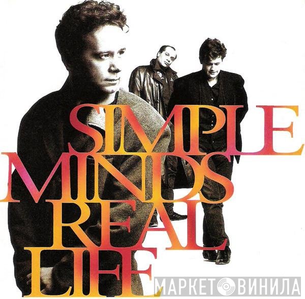 Simple Minds  - Real Life
