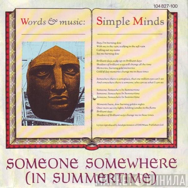 Simple Minds  - Someone Somewhere (In Summertime)