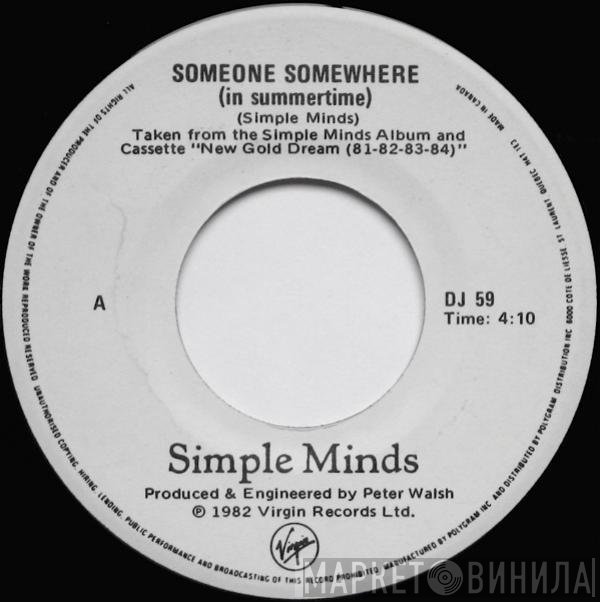 Simple Minds  - Someone Somewhere (In Summertime)