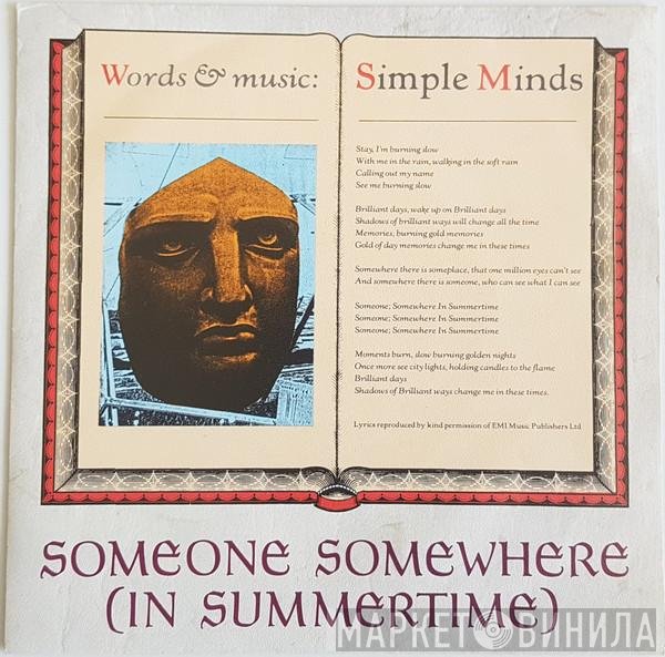 Simple Minds  - Someone Somewhere (In Summertime)