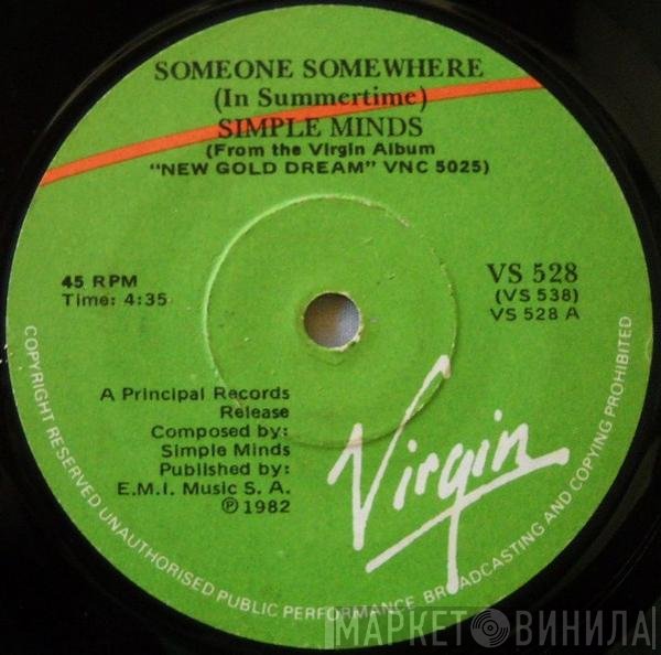 Simple Minds  - Someone Somewhere (In Summertime)