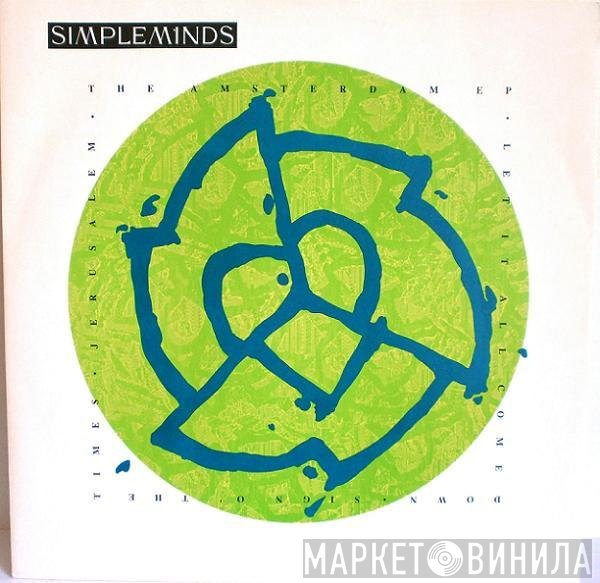 Simple Minds - The Amsterdam EP