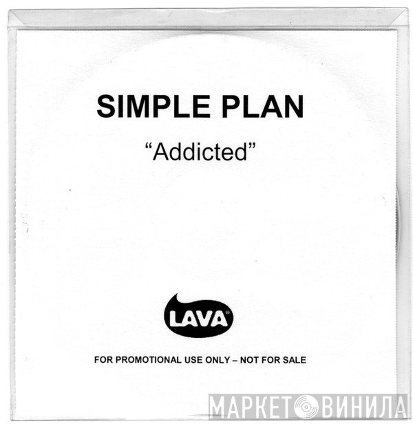 Simple Plan  - Addicted
