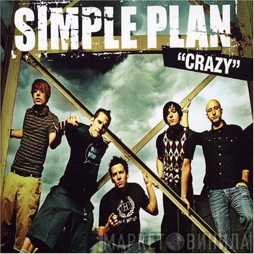 Simple Plan  - Crazy