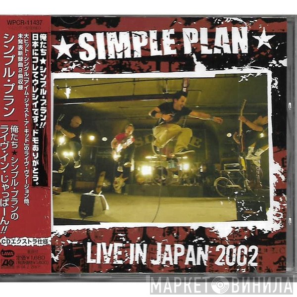 Simple Plan  - Live In Japan 2002