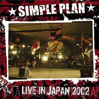 Simple Plan  - Live In Japan 2002